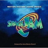 James Newton Howard - Space Jam: Motion Picture Score