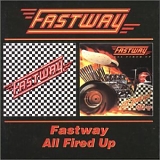 Fastway - Fastway / All Fired Up