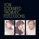 Von Sudenfed - Tromatic Reflexxions