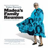 Original Soundtrack - Madea's Family Reunion