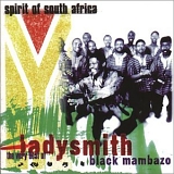 Ladysmith Black Mambazo - The very best of