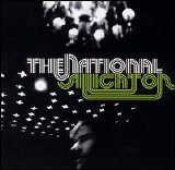 The National - Alligator