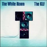 The KLF - The White Room