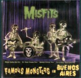 Misfits - Famous Monsters in Buenos Aires