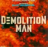 Elliot Goldenthal - Demolition Man