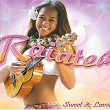 Helm, Raiatea (Raiatea Helm) - Sweet & Lovely