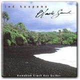 Ledward Kaapana - Black Sand