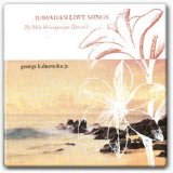 George Kahumoku Jr. - Hawaiian Love Songs