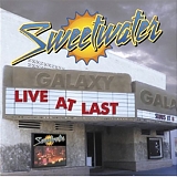 Sweetwater - Live At Last