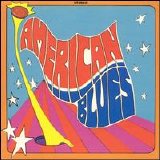 The American Blues - Is Here (1967) / Do Their Thing  (1968)