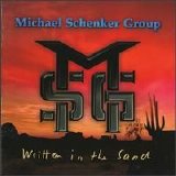 Michael Schenker Group - Written in the Sand