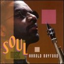 Harold Rayford - Soul Music