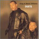 Doug & Melvin Williams - Duets