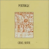 Pentangle - Cruel Sister