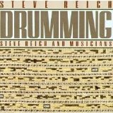 Steve Reich - Works (2): Drumming