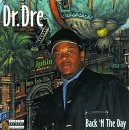 Dr. Dre - Back N Tha Day