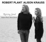 Robert Plant / Alison Krauss - Raising Sand