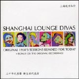 Various artists - Shanghai Lounge Divas