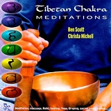 Ben Scott - Christa Michell - Tibetan Chakra Meditations