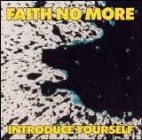 Faith No More - Introduce Yourself