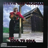 Vaughan, Stevie Ray - Soul To Soul