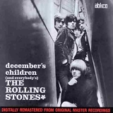 Rolling Stones - December's Children (And Everybody's)