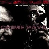 Element of Crime - Element Of Crime - Crime Pays ( Live )