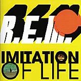R.E.M. - Imitation Of Life (Single)
