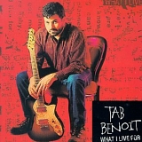 Tab Benoit - What I Live For