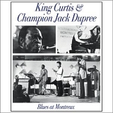 King Curtis & Champion Jack Dupree - Blues At Montreux