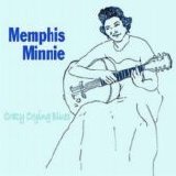 Memphis Minnie - Crazy Crying Blues