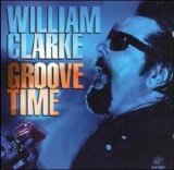 William Clarke - Groove Time