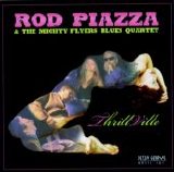 Rod Piazza - ThrillVille