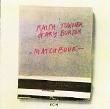 Gary Burton & Ralph Towner - Matchbook