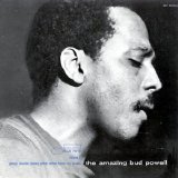 Bud Powell - The Amazing Bud Powell