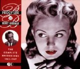 Peggy Lee - With Benny Goodman: The Complete Recordings 1941-1947