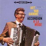 Art Van Damme - Accordion a la Mode