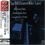 Bill Evans - The Bill Evans Trio Live