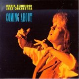 Maria Schneider - Coming About