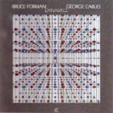 Bruce Forman & George Cables - Dynamics