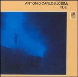 Antonio Carlos Jobim - Tide