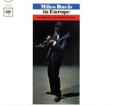 Miles Davis - Miles Davis In Europe