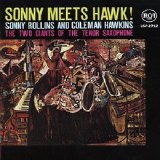 Sonny Rollins - Sonny Meets Hawk!