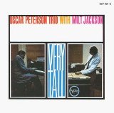 Oscar Peterson & Milt Jackson - Very Tall