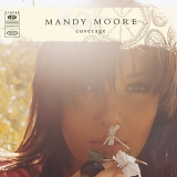 Mandy Moore - Coverage