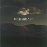 Underoath - Define The Great Line