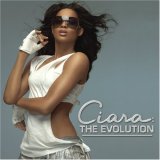 Ciara - The Evolution