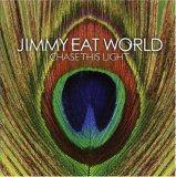 Jimmy Eat World - Chase This Light