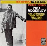 Nat Adderley - Work Song