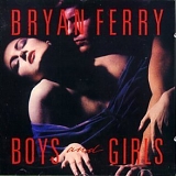 Bryan Ferry - Boys and Girls